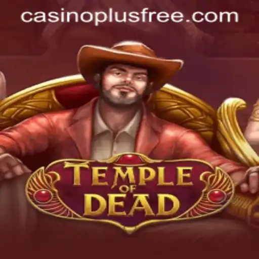 Exploring the Fascination of TempleofDead: A Thrilling Adventure with Casino Plus