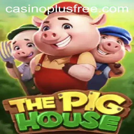 Discover the Thrills of 'ThePigHouse' with Casino Plus